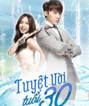 Tuyệt Vời Tuổi 30 - Fabulous 30