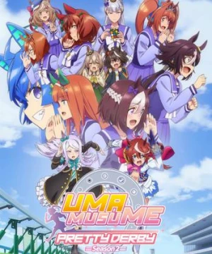 Uma Musume Pretty Derby Phần 2 - ウマ娘 プリティーダービー Season 2