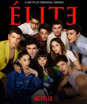 Ưu tú (Phần 4) - Elite (Season 4)