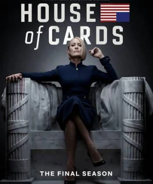 Ván bài chính trị (Phần 6) - House of Cards (Season 6)