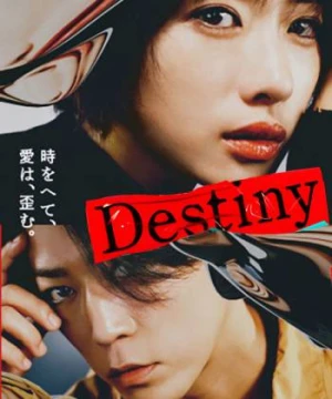 Vận mệnh (phần 1) - Destiny (season 1)