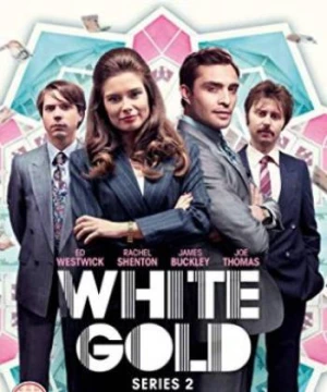 Vàng trắng (Phần 2) White Gold (Season 2)