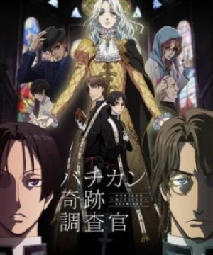 Vatican Kiseki Chousakan - Vatican Miracle Examiner