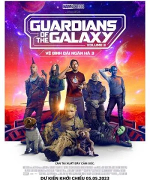 Vệ Binh Dải Ngân Hà 3 - Guardians of the Galaxy Volume 3