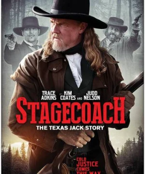 Viễn Tây Sinh Sát - Stagecoach: The Texas Jack Story