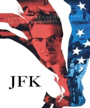 Vụ Ám Sát John F. Kennedy - JFK