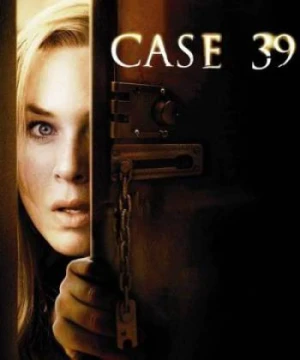 Vụ án 39 - Case 39