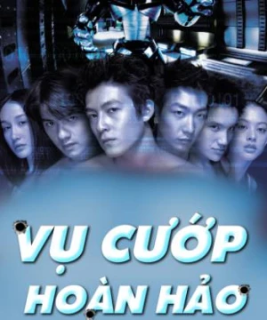 Vụ Cướp Hoàn Hảo - Gen-Y Cops