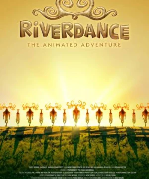 Vũ điệu Dòng sông: Cuộc phiêu lưu hoạt hình - Riverdance: The Animated Adventure