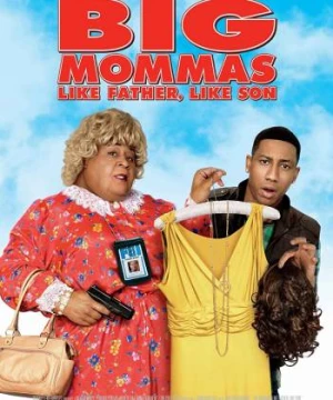 Vú Em FBI 3: Cha Nào Con Nấy - Big Momma's 3: Like Father, Like Son