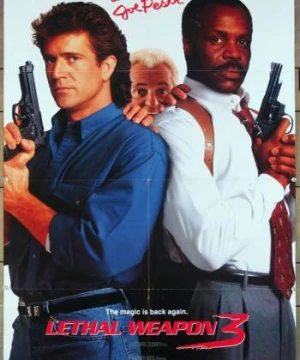 Vũ Khí Tối Thượng 3 - Lethal Weapon 3