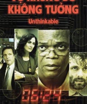 Vụ Khủng Bố Không Tưởng - Unthinkable