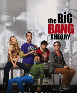 Vụ nổ lớn (Phần 3) The Big Bang Theory (Season 3)