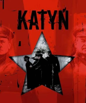 Vụ Thảm Sát Ở Katyn - Katyn