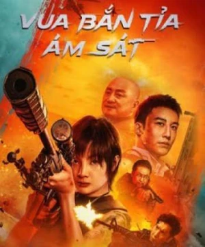 Vua Bắn Tỉa: Ám Sát - The King of Sniper: Assassination