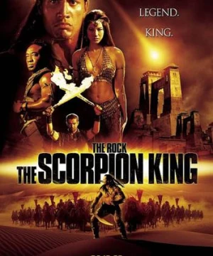 Vua bọ cạp - The Scorpion King