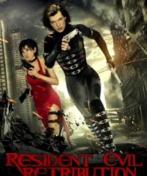 Vùng Đất Quỷ Dữ: Báo Thù Resident Evil: Retribution