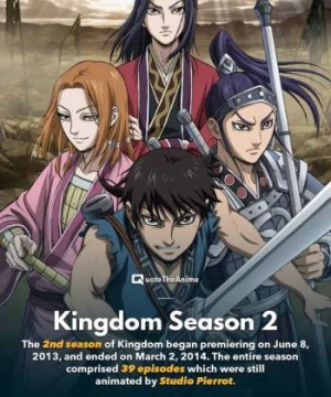 Vương giả thiên hạ (Mùa 2) - Kingdom (Season 2)