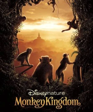 Vương Quốc Loài Khỉ - Monkey Kingdom