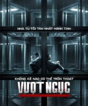 Vượt Ngục - Kế Hoạch Đào Tẩu - Escape Plan