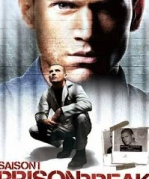 Vượt Ngục (Phần 1) - Prison Break (Season 1)