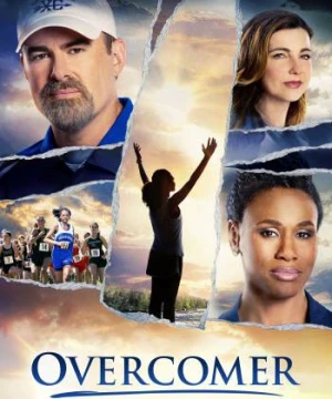 Vượt Qua Để Chiến Thắng - Overcomer