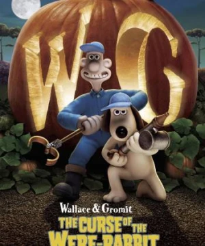 Wallace & Gromit: The Curse of the Were-Rabbit - Wallace & Gromit: The Curse of the Were-Rabbit