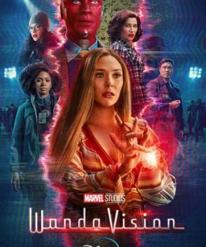 Wanda Và Vision - WandaVision