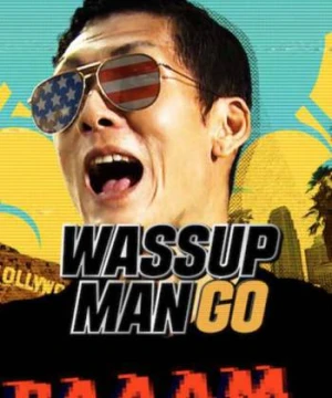 Wassup Man GO! - Wassup Man GO!