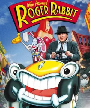 Who Framed Roger Rabbit - Who Framed Roger Rabbit