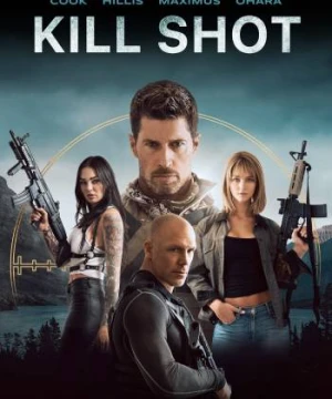 Xạ Thủ Cừ Khôi - Kill Shot