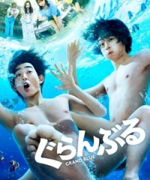 Xanh Thẳm - Grand Blue [Live Action]