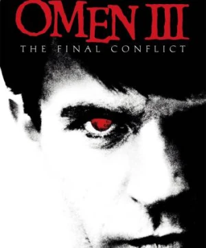 Xung Đột Cuối Cùng - Omen III: The Final Conflict