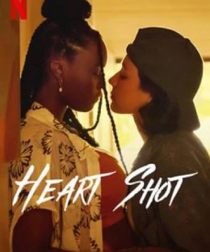 Xuyên tới con tim - Heart Shot