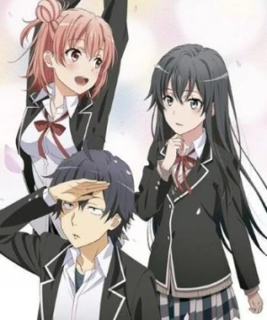 Yahari Ore no Seishun Love Comedy wa Machigatteiru. Zoku OVA - My Teen Romantic Comedy SNAFU TOO! OVA, Oregairu 2 OVA, Yahari Ore no Seishun Love Comedy wa Machigatteiru. Zoku: Kitto, Onnanoko wa Osatou to Spice to Suteki na Nanika de Dekiteiru