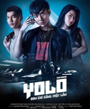 YOLO - Bạn chỉ sống một lần