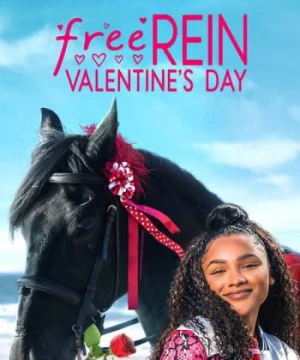 Zoe và Raven: Ngày Valentine - Free Rein: Valentine' Day