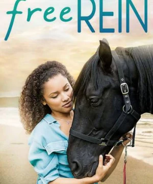 Zoe và Raven (Phần 1) - Free Rein (Season 1)